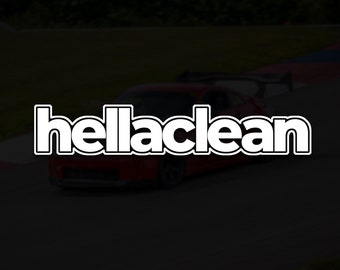 hellaclean Custom Vinyl Decal | JDM Banner Exhaust Street Racing Turbo Funny Drift Decal