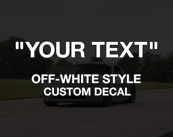 Off White Style Custom Text Vinyl Decal | Window Personalized JDM Aesthetic Streetwear Label Sticker Chrome Holographic Oil Slick