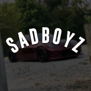 SAD BOYZ Vinyl Decal Text | JDM Japanese Text Banner Exhaust Street Racing Turbo Funny Drift Decal