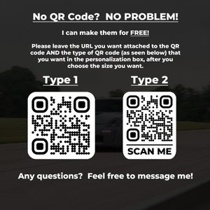 May include: A digital image showing two different types of QR codes. The text "No QR Code? NO PROBLEM!" is at the top of the image. The text "I can make them for FREE!" is below the first line of text. The text "Type 1" is above the first QR code. The text "Type 2" is above the second QR code. The text "SCAN ME" is below the second QR code. The text "Any questions? Feel free to message me!" is at the bottom of the image.