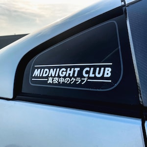 Midnight Club Vinyl Decal | JDM Japanese Text Banner Exhaust Street Racing Turbo Funny Drift Decal