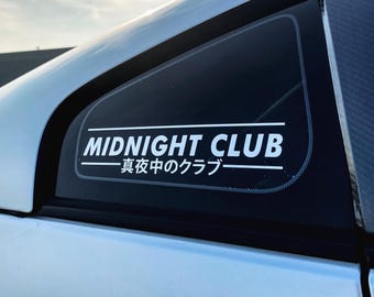 Midnight Club Vinyl Decal | JDM Japanese Text Banner Exhaust Street Racing Turbo Funny Drift Decal