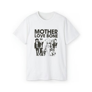 Mother Love Bone Shirt | Unisex Ultra Cotton Tee, printed on Gildan | Gift for grunge music fans |