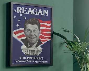 Ronald Reagan 1980 Presidential Campaign Poster Reprint. Let&#39;s Make America Great Again.