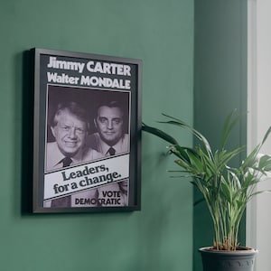 Vintage 1976 Jimmy Carter Presidential Campaign Poster Reprint Featuring Jimmy Carter and Walter Mondale
