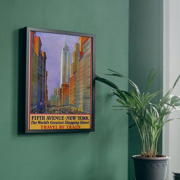 Fifth Avenue New York - The World's Greatest Shopping Street - Travel By Train Poster