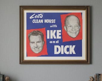 Eisenhower Nixon 1952 Campaign Poster | Let's Clean House | Political Wall Art