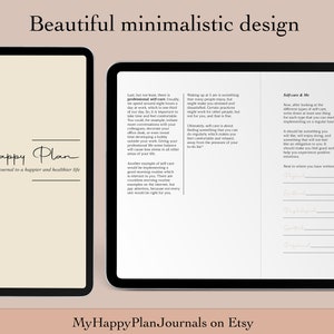 May include: A digital tablet displaying a page from a journal titled "My Happy Plan: Your journal to a happier and healthier life". The page features a minimalist design with black text on a white background. The text discusses self-care and how to implement it into your daily routine.