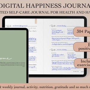 May include: A digital journal with a green cover and the text "Welcome" on the front. The journal is open to a page with handwritten notes and the text "304 Pages / 52 Weeks". The journal is based on positive psychology and includes self-care exercises and challenges. The journal is for daily and weekly journaling, activity, nutrition, gratitude, and more.