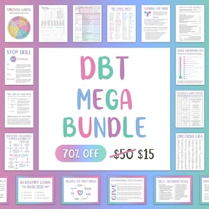May include: A colorful digital download bundle of DBT worksheets and tools. The bundle includes worksheets for emotion regulation, distress tolerance, mindfulness, interpersonal effectiveness, and more. The text "DBT MEGA BUNDLE 70% OFF $50 $15" is displayed on the image.