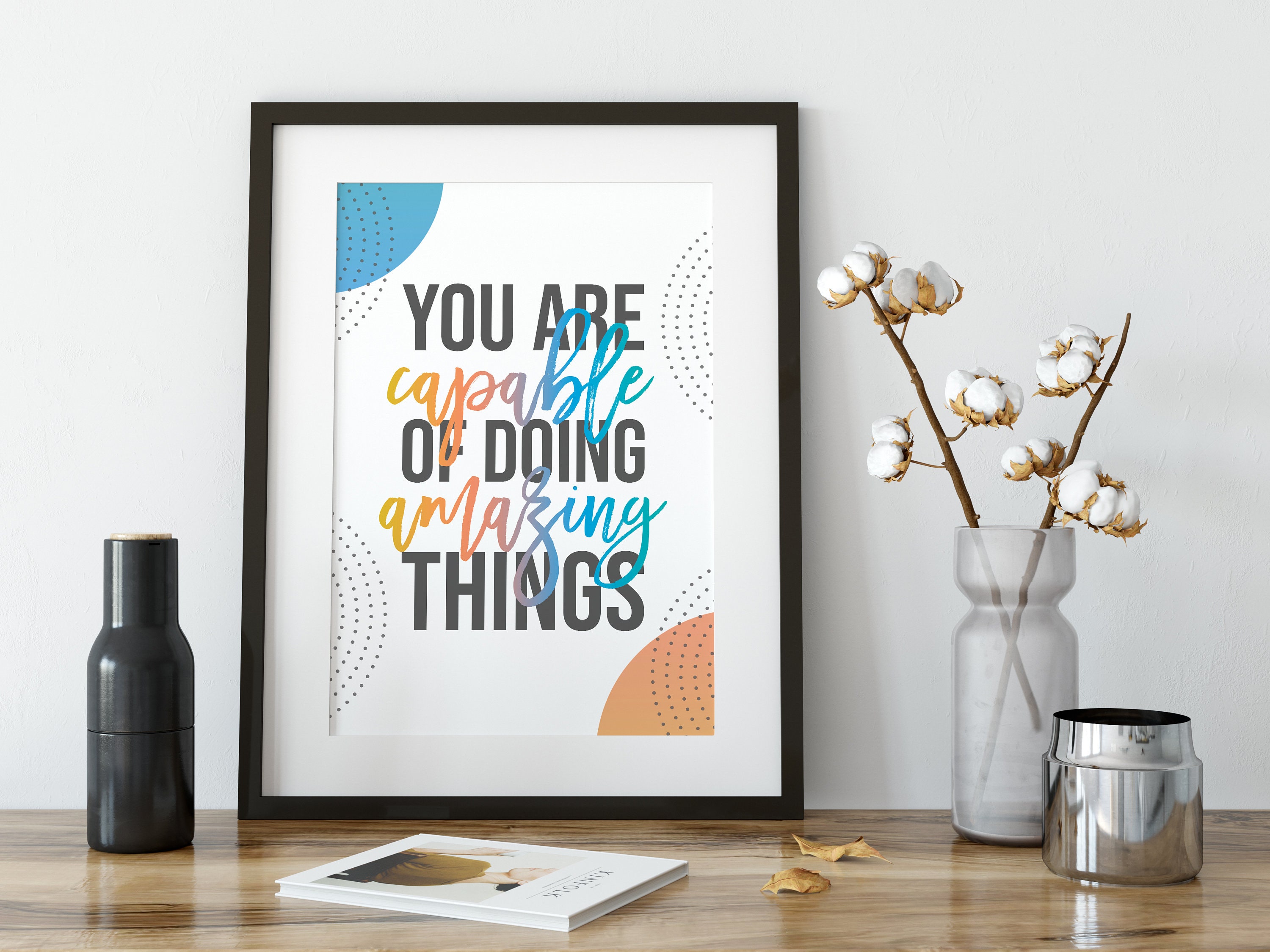 You Are Capable of Doing Amazing Things Therapy Office