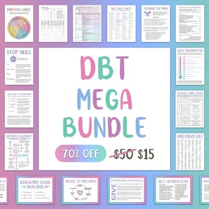 May include: A colorful digital download bundle of DBT worksheets and tools. The bundle includes worksheets for emotion regulation, distress tolerance, mindfulness, interpersonal effectiveness, and more. The text "DBT MEGA BUNDLE 70% OFF $50 $15" is displayed on the image.