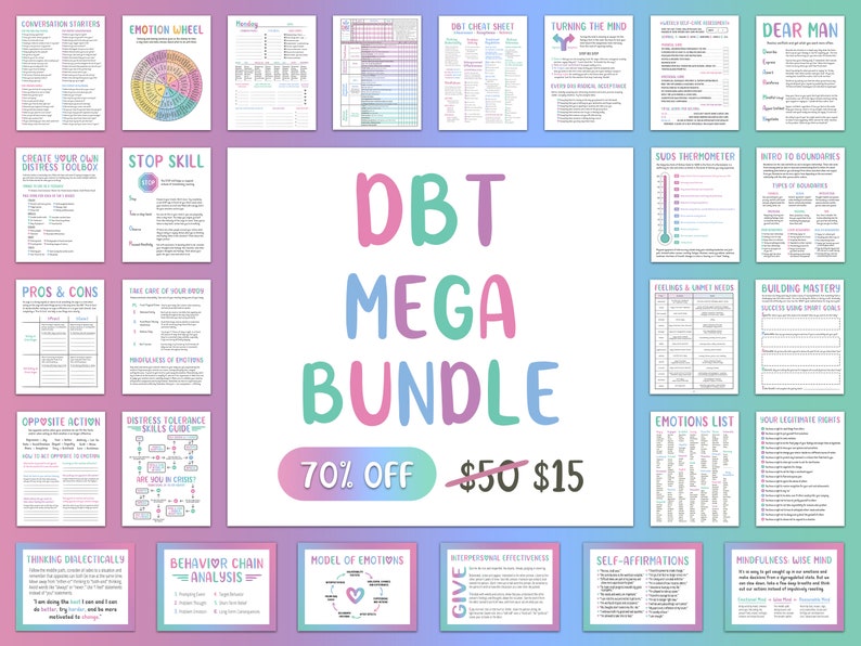 May include: A colorful digital download bundle of DBT worksheets and tools. The bundle includes worksheets for emotion regulation, distress tolerance, mindfulness, interpersonal effectiveness, and more. The text "DBT MEGA BUNDLE 70% OFF $50 $15" is displayed on the image.