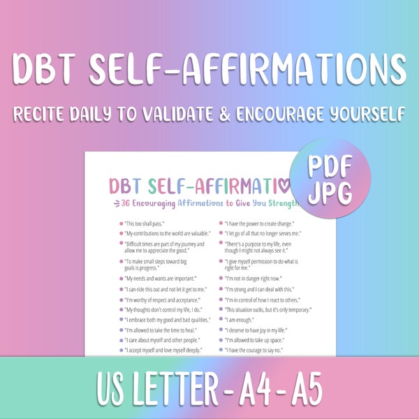 DBT Self-Affirmations, PTSD, BPD, bipolar, depression, anxiety, positive, printable, mental health, dialectical behavior therapy, dbt sheet