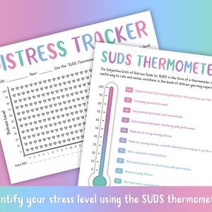 May include: A printable distress tracker and SUDS thermometer. The tracker is a grid with 12 columns and 10 rows. The SUDS thermometer is a vertical scale from 0 to 100 with descriptions of different levels of distress.