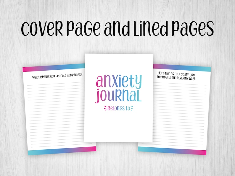 May include: A printable anxiety journal cover page with the text "anxiety journal" and a lined page with the prompt "What brings you peace & happiness?"