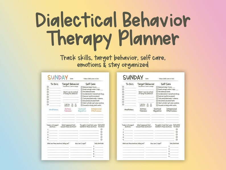 Op de afbeelding: Een printbare planner om vaardigheden, doelgedrag, zelfzorg en emoties bij te houden. De planner heeft de titel "Dialectical Behavior Therapy Planner" en heeft een zondagsectie met een checklist voor "To Do's", "Doelgedrag" en "Zelfzorg".