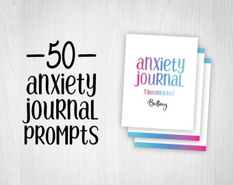 50 Anxiety Journal Prompts, Mental Health Journal, Self Care Journal, Writing Prompts, Downloadable Journal Pages, PDF, Printable