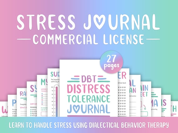 Stress Journal, COMMERCIAL LICENSE, DBT Distress Tolerance, dbt Skills, Therapy Journal, Mental Health Journal, Stress Printable