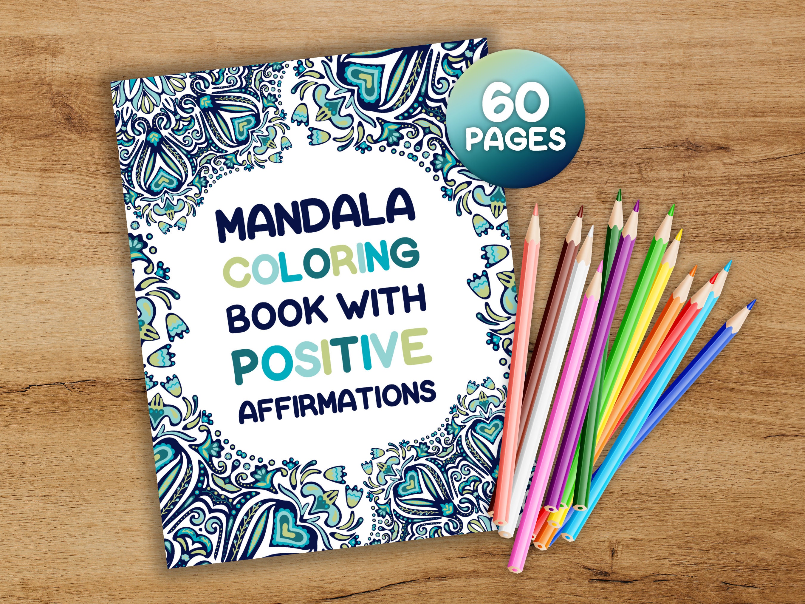 Mandala Adult Coloring Book, Positive Affirmations Coloring, Pages, Sheets, Book PDF, Artistic Gift for her, Digital Download, Therapy