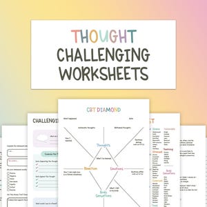 Pode incluir: Uma coleção de folhas de trabalho impressas para terapia cognitivo-comportamental com o título THOUGHT CHALLENGING WORKSHEETS em letras coloridas. As páginas incluem um diagrama de diamante TCC, listas de emoções e guias estruturados.