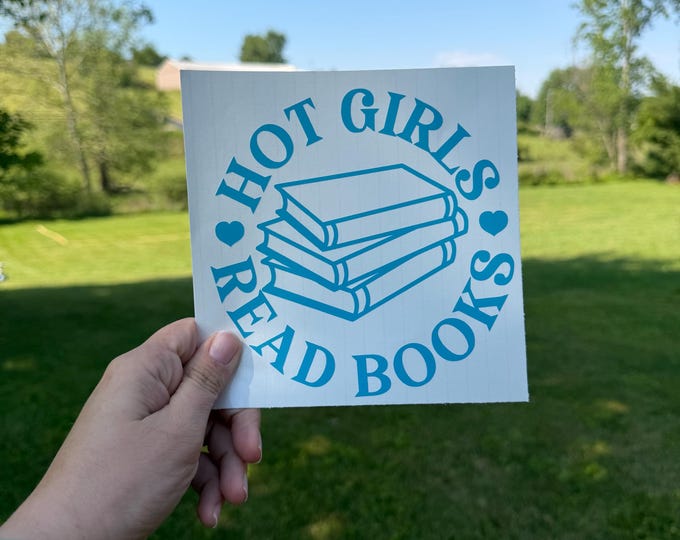 Pretty Girls Read Decal 3 | BookTok | Books | Romance | Fantasy