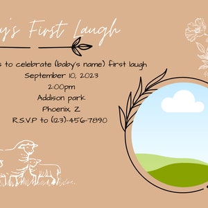 May include: A tan-colored invitation card with a white handwritten title "Baby's First Laugh". The card features a black and white illustration of a sheep family, a circle with a green and blue landscape, and a floral design. The text on the card reads "Join us to celebrate (baby's name) first laugh September 10, 2023 2:00pm Addison park Phoenix, Z R.S.V.P to (123)-456-7890"