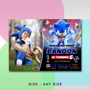 May include: A blue and white birthday invitation featuring a cartoon character from the Sonic the Hedgehog movie. The invitation says "Gotta Go Fast! Landon is turning 5." and includes details for the party, including the date, time, and location.