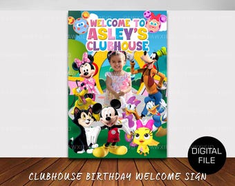 Personalized Clubhouse Birthday Party Welcome Sign With Photo (Digital File)