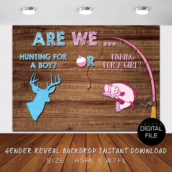 Are We Hunting For Boy or Fishing For Girl Gender Reval Backdrop | Hunting for a Boy Fishing for a Girl Gender Reveal Background.