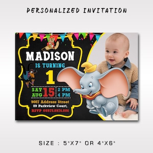 May include: A personalized invitation for a first birthday party with a chalkboard background featuring a cartoon Dumbo, a black bird, and a cowboy. The invitation includes the name Madison, the age 1, the date Saturday, August 15th, and the time 2-4 PM. The invitation also includes an address and RSVP information.