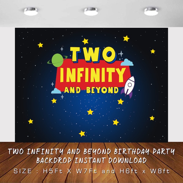 Two Infinity and Beyond Birthday Party Backdrop Instant Download