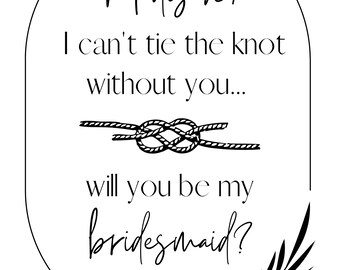 Tie the Knot Bridesmaid Proposal Template - Personalized Digital Download