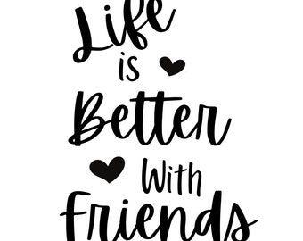 Free Free 124 Friends Quotes Svg SVG PNG EPS DXF File