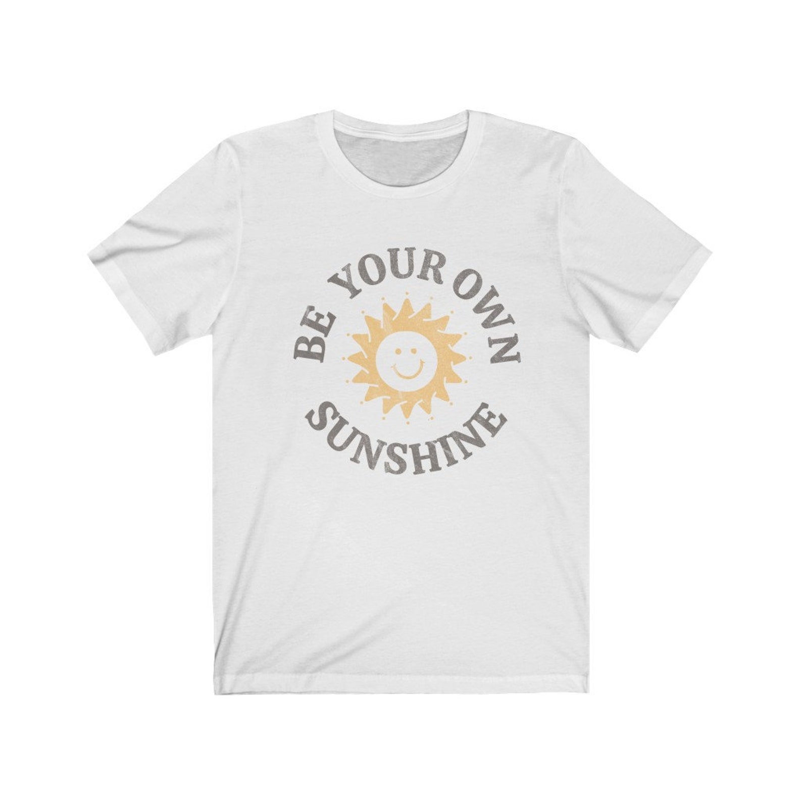 Be Your Own Sunshine Tee Retro Sunshine T Shirt Empowered T - Etsy