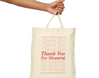 Thank You For Shopping Grocery Bag, Thanks for shopping tote, Cotton Canvas Tote Bag, Eco Friendly Gift, Cute tote, unique gift, Summer bag