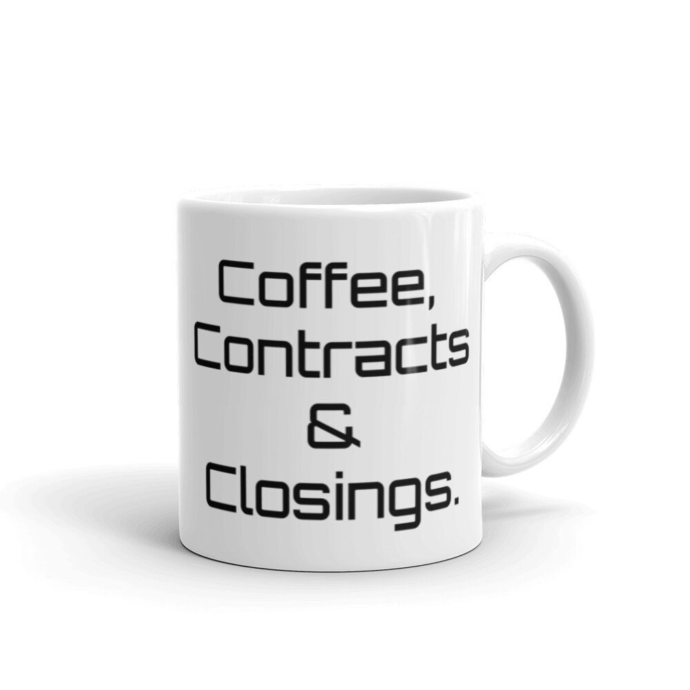 Coffee, Contracts and Closings Style 3 Etsy UK