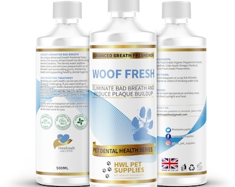 WOOF FRESH Dog Breath Freshener 500ml - Advanced Dental Water Additive - Mouthwash For Dogs & Cats - Made In UK