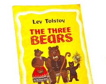 The Three Bears, Lev Tolstoy, Russian Fairy Tale in English, Ivy Litvinov, Children Illustration Yuri VASNETSOV