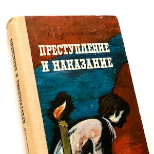 Crime and Punishment, Philosophy and Psychology Book, Fyodor Dostoevsky, Classic Russian Literature
