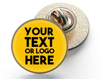 25mm Custom Metal Lapel Pin Badge Personalised with Your Design, Text or Logo