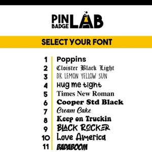 May include: A yellow and black graphic with the text "PINLAB BADGE" and "SELECT YOUR FONT".  A list of 11 fonts is shown with numbers 1 through 11 next to each font name.