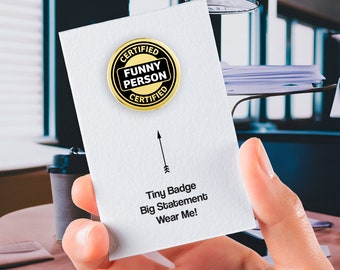 Certified Funny Person: Wear Your Humor Badge Proudly!