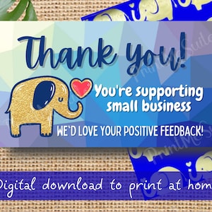 May include: Thank you! You're supporting small business. We'd love your positive feedback! Digital download to print at home. A gold glitter elephant with a blue outline and a red heart is on a blue and purple geometric background.