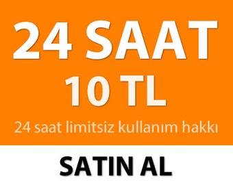 24 Saat Limitsiz Kullanım