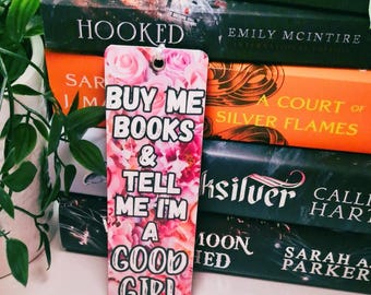 Funny Smut Bookmark: 'Buy Me Books' - Spicy BookTok Gift