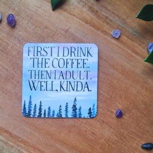 Funny Coffee Quote Fridge Magnet - Sarcastic Gift for Mum