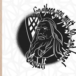 Citazioni Gandalf: Vai dove devi andare e spera! File digitali Svg, Dxf, EPS, PNG, Jpeg