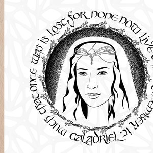 Vieles, was einmal war, ist verloren, weil es niemanden mehr gibt, der sich daran erinnert. Galadriel| Tolkien Zitat | Digitale Dateien