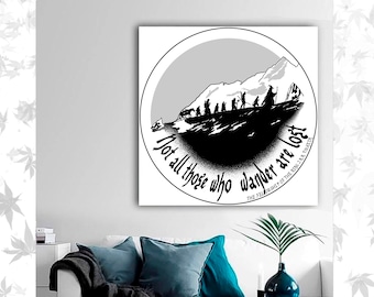 Tolkien Quote| Not all those who wander are lost Svg,Dxf, EPS,PNG, Jpeg digital files